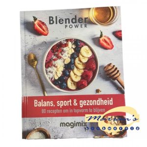 Blender receptenboek Balans, Sport, Gezond Magimix