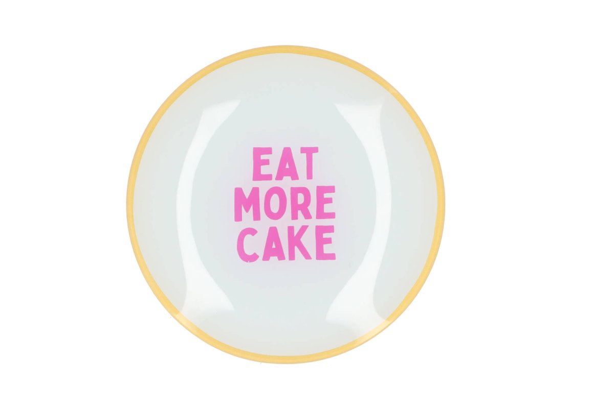 Bord rond 18cm EAT MORE CAKE Glas Gebaksbord | Hippe Tekstbord | Afscheid cadeau | Nieuwe woning cadeau | Housewarming cadeau | Verjaardagscadeau | Birthday | Verjaardag | Servies